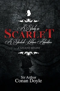 A Study Scarlet: Sherlock Holmes Adventure (Collins Classics)