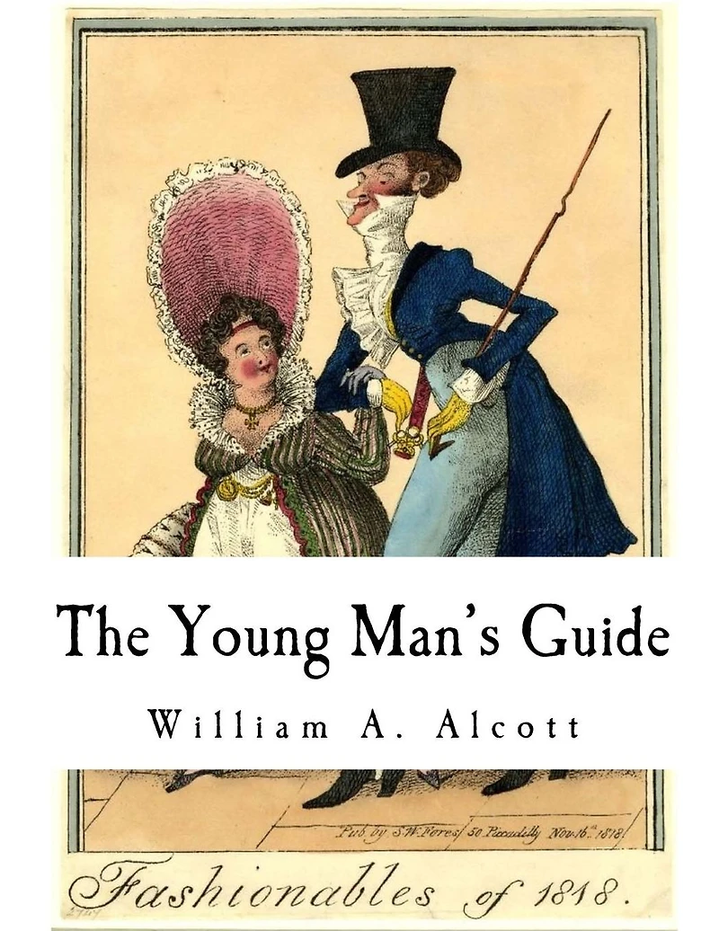 The Young Man's Guide [Illustrated]