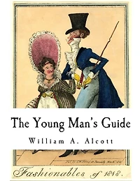 The Young Man's Guide [Illustrated]