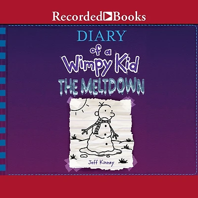 The Meltdown (Diary of a Wimpy Kid Series #13)