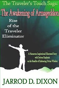 The Awakening of Armageddon: Rise of the Traveler Eliminator