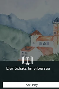 Der Schatz im Silbersee