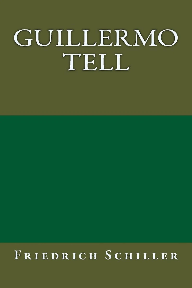 Guillermo Tell (William Tell)