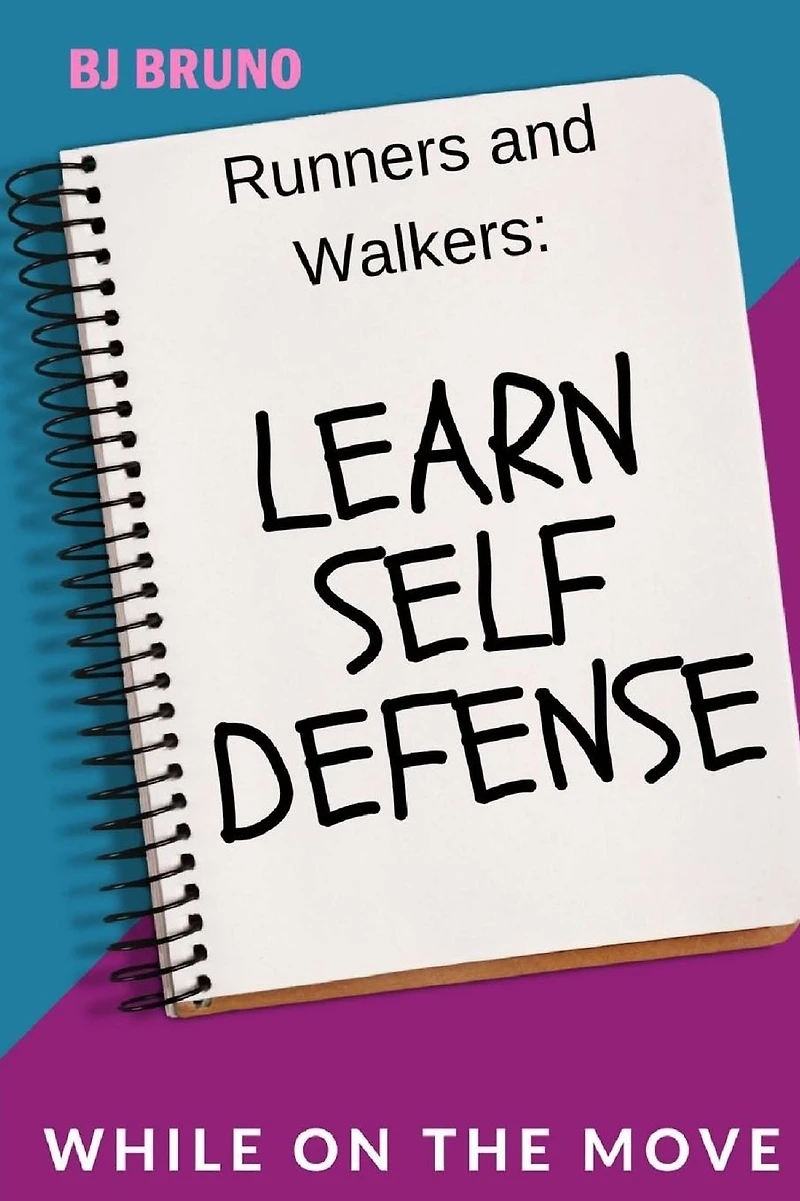 Learn Self Defense While on the Move (ABC Series of Handbooks)