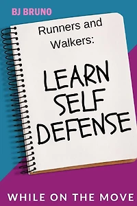 Learn Self Defense While on the Move (ABC Series of Handbooks)