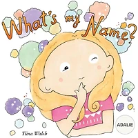 What's my name? ADALIE