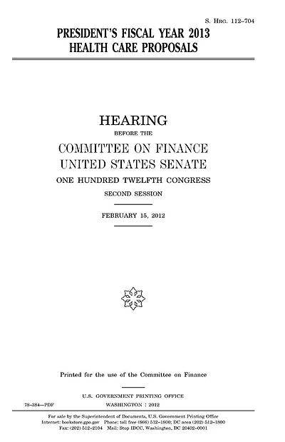 President's fiscal year 2013 health care proposals