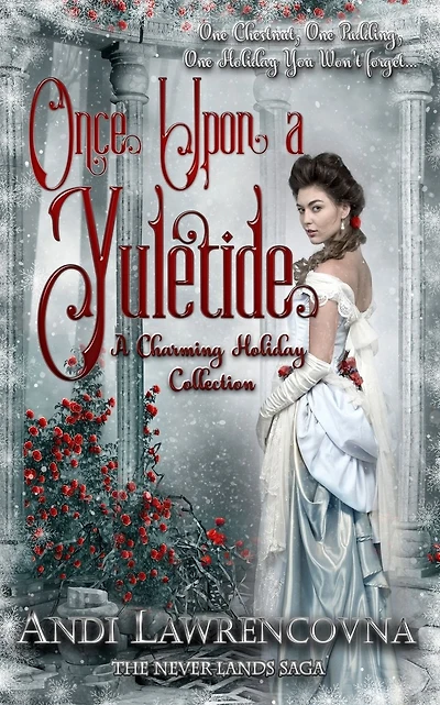 Once Upon a Yuletide: A Charming Holiday Collection