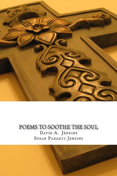 Poems to Soothe the Soul