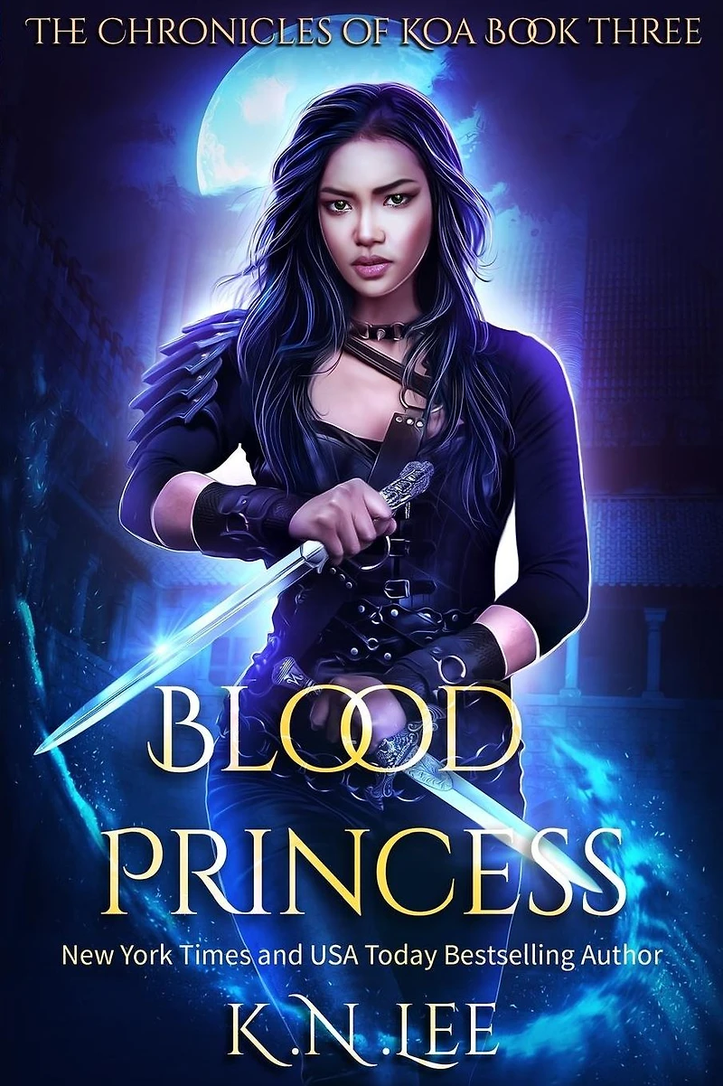 Blood Princess (The Chronicles of Koa, #3)