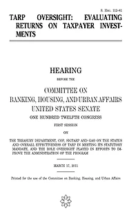 TARP oversight: evaluating returns on taxpayer investments