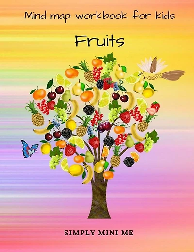 Mind map workbook for kids - Fruits