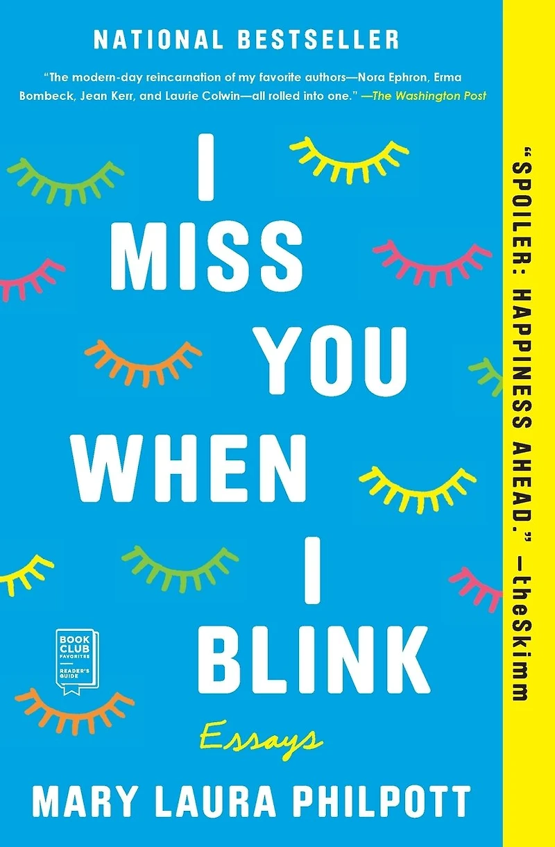 I Miss You When Blink