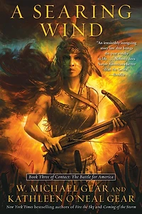 A Searing Wind (Contact: The Battle for America Series #3)