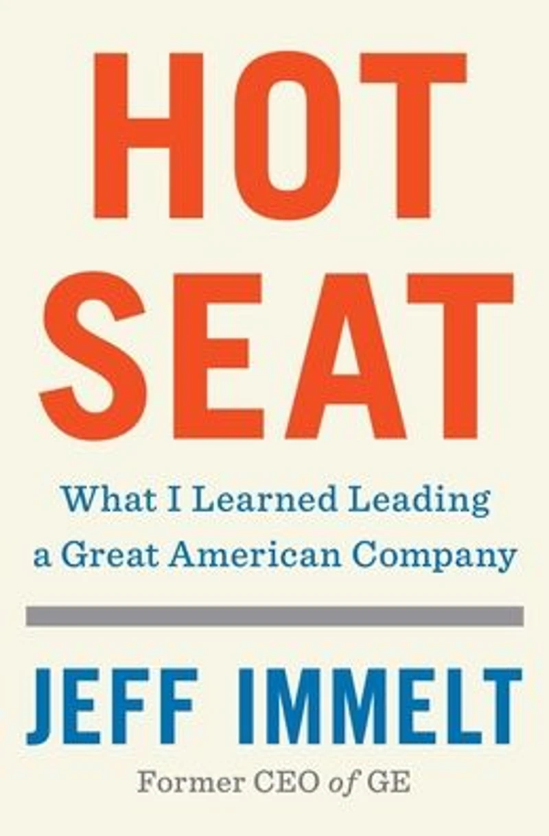 Hot Seat: What I Learned Leading a Great American Company