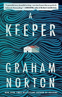 A Keeper: Novel