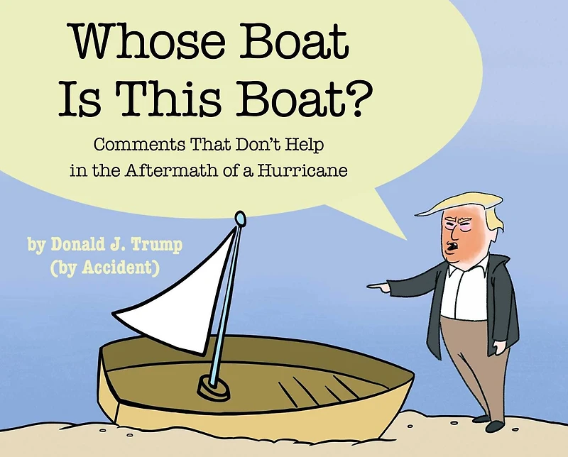 Whose Boat Is This Boat?: Comments That Don't Help the Aftermath of a Hurricane