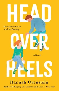 Head Over Heels: A Novel