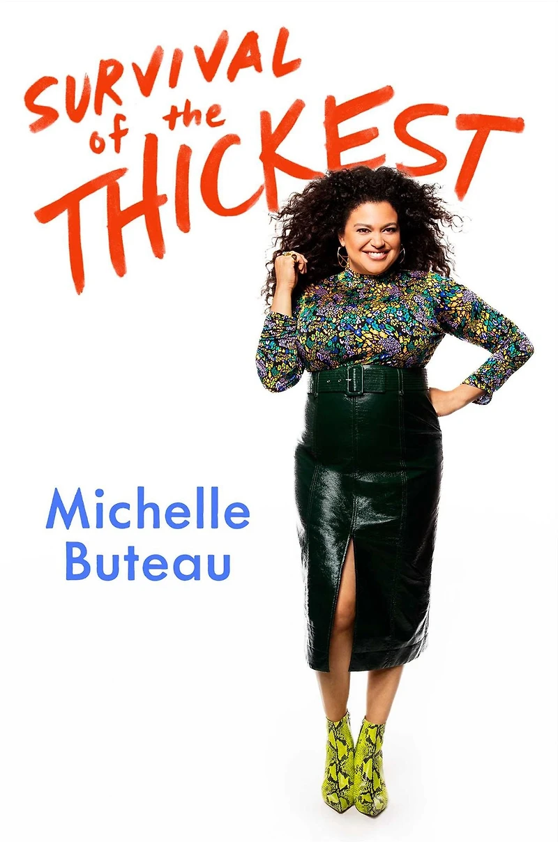 Survival of the Thickest: Essays