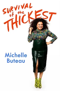 Survival of the Thickest: Essays