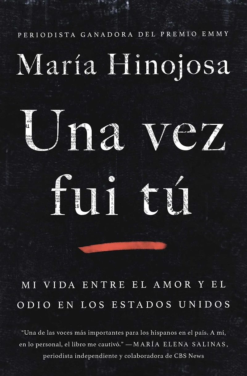 Una vez fui tú (Once I Was You Spanish Edition): Memorias