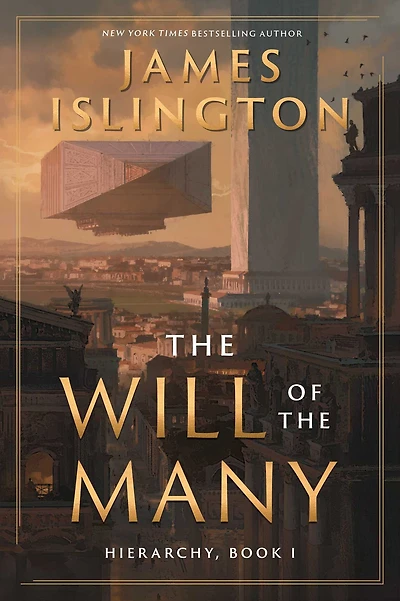 the Will of Many (Hierarchy Series #1)
