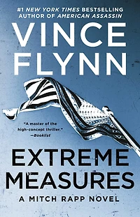 Extreme Measures (Mitch Rapp Series #9)