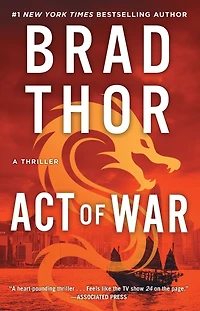 Act of War (Scot Harvath Series #13)