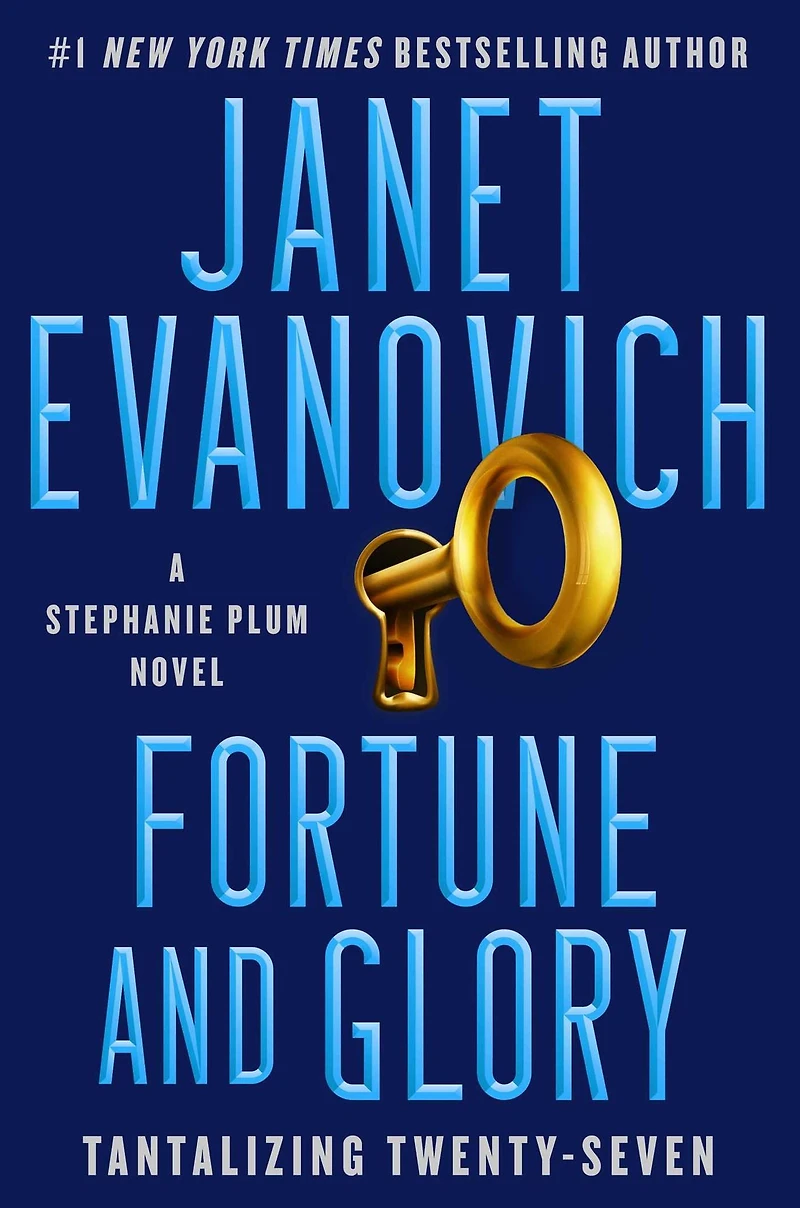 Fortune and Glory: Tantalizing Twenty-Seven (Signed Book) (Stephanie Plum Series #27)