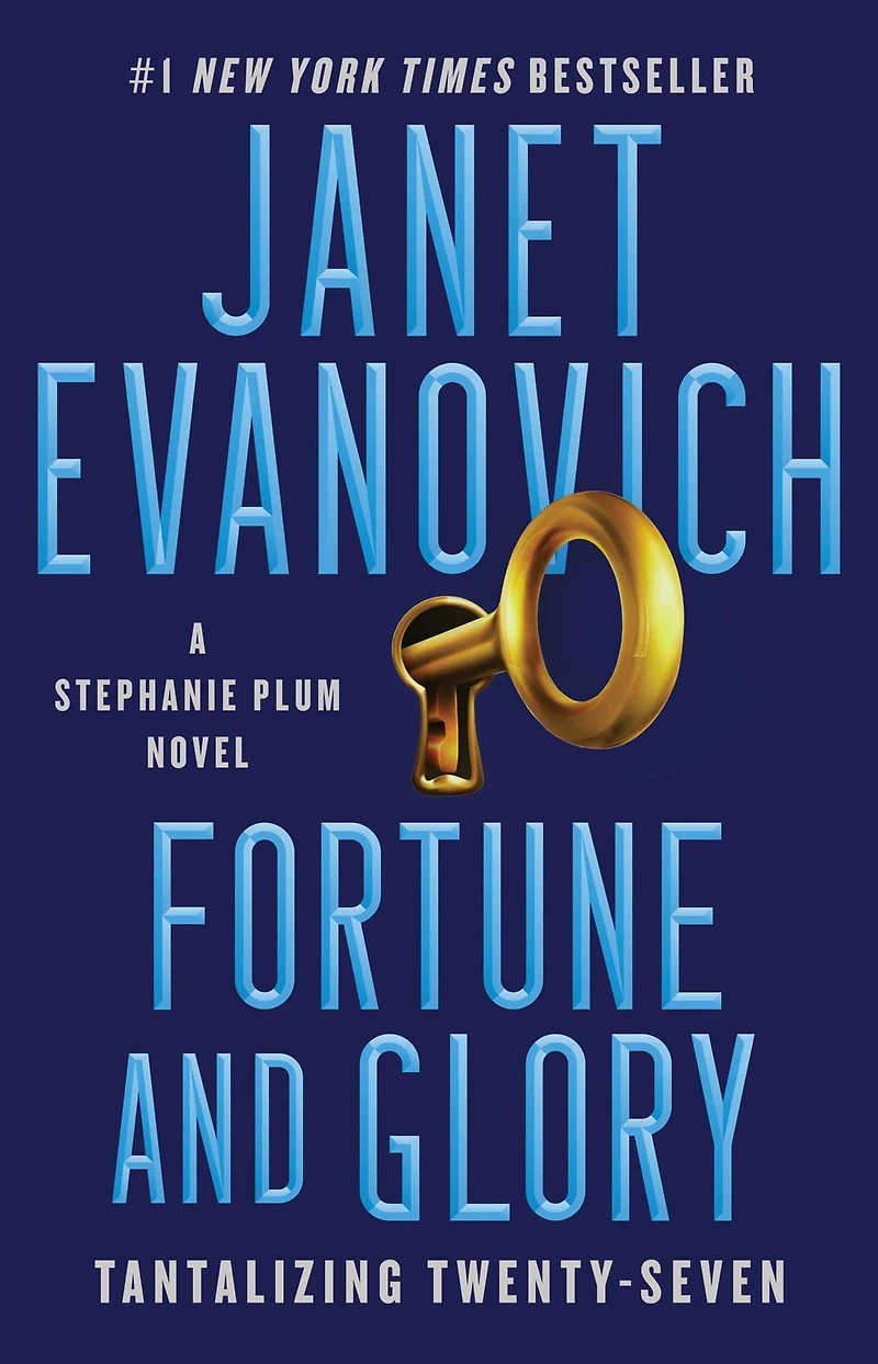 Fortune and Glory: Tantalizing Twenty-Seven (Signed Book) (Stephanie Plum Series #27)