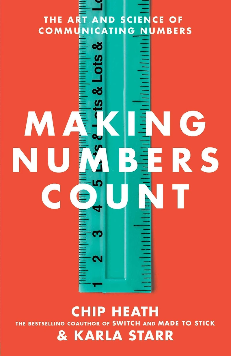 Making Numbers Count: The Art and Science of Communicating