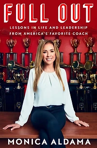 Full Out: Lessons Life and Leadership from America's Favorite Coach