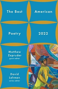 The Best American Poetry 2022
