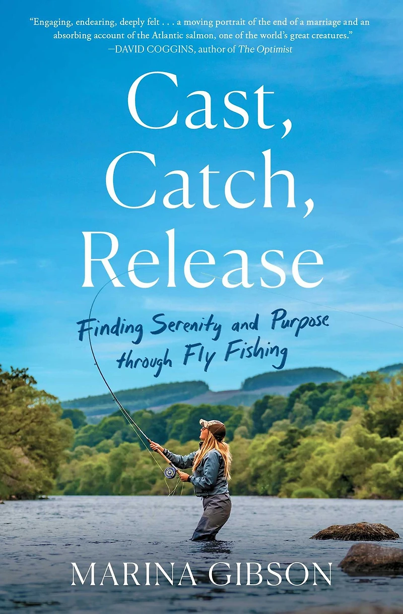 Cast, Catch, Release: Finding Serenity and Purpose through Fly Fishing