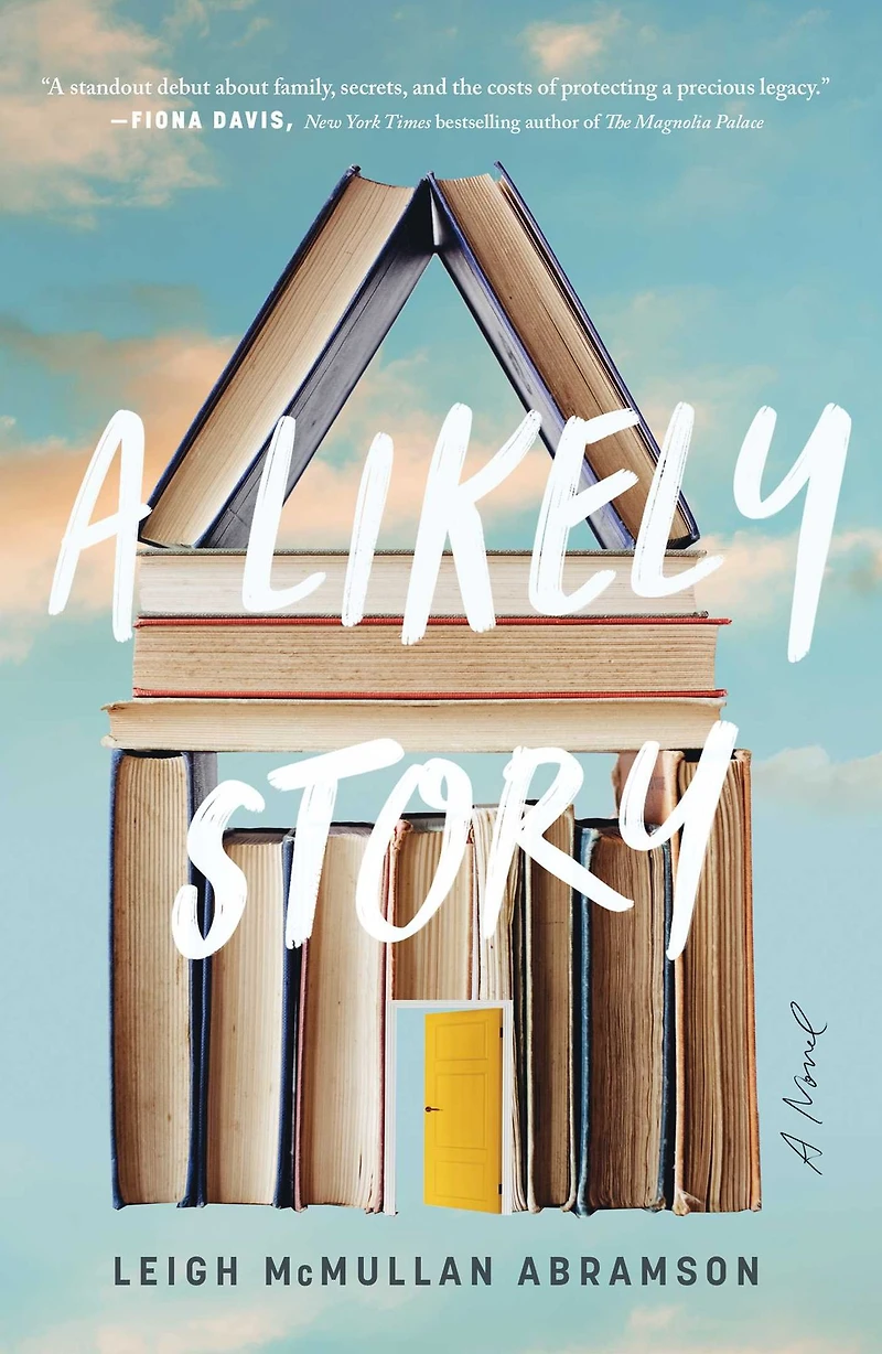 A Likely Story: Novel
