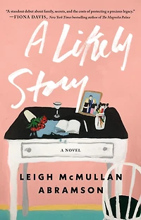 A Likely Story: Novel