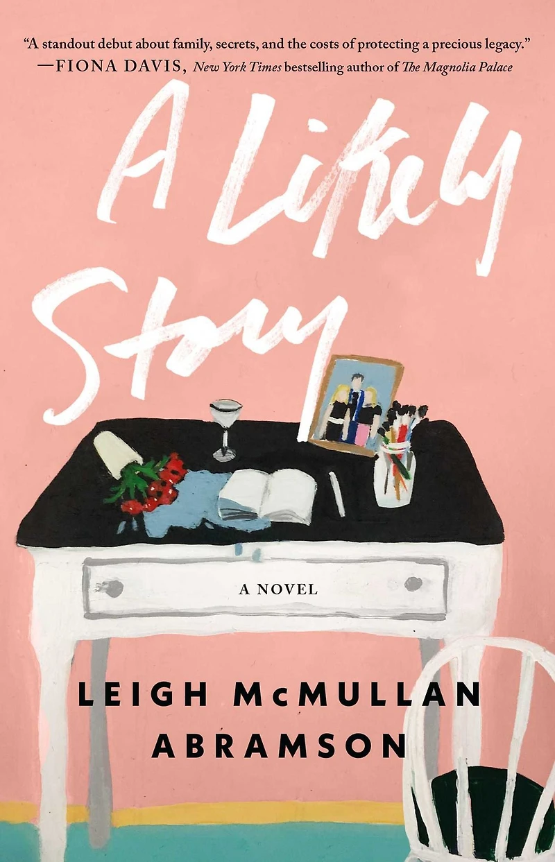 A Likely Story: Novel