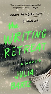 The Writing Retreat: A Novel