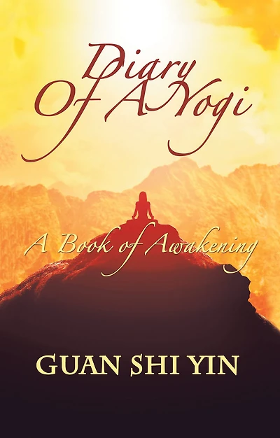Diary of A Yogi: Book Awakening