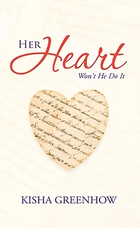 Her Heart: Won't He Do It