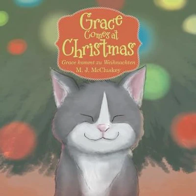 Grace Comes at Christmas : German Edition