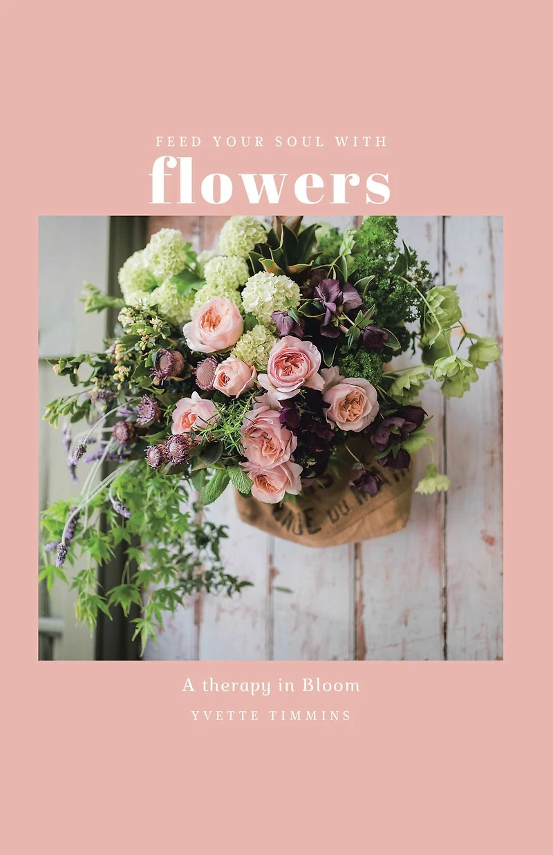 Feed Your Soul with Flowers: A Therapy Bloom