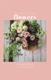 Feed Your Soul with Flowers: A Therapy Bloom