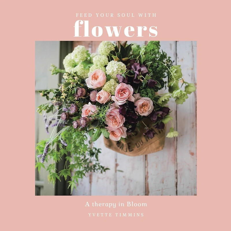 Feed Your Soul with Flowers: A Therapy Bloom