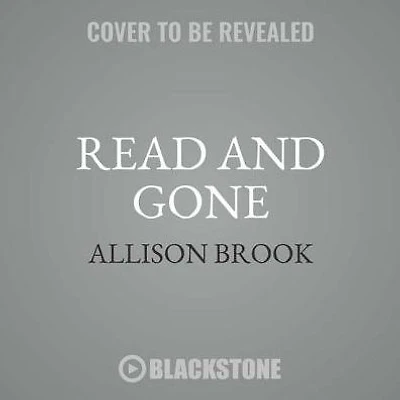 Read and Gone (Haunted Library Mystery Series #2)