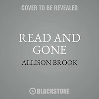 Read and Gone (Haunted Library Mystery Series #2)