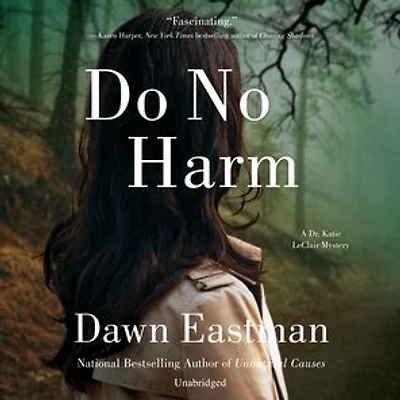 Do No Harm: A Dr. Katie LeClair Mystery