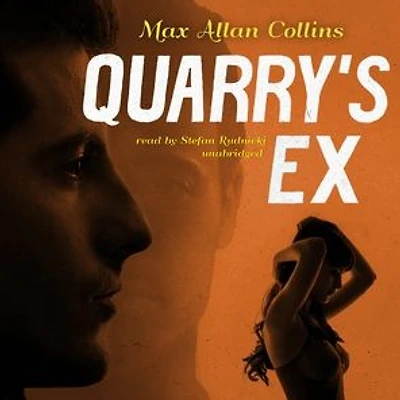 Quarry's Ex