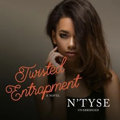 Twisted Entrapment