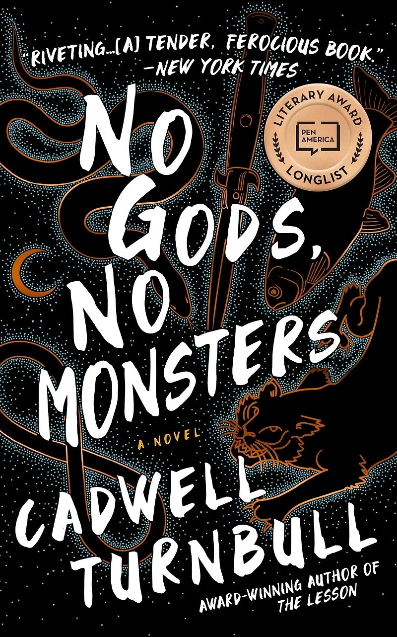 No Gods, Monsters: A Novel